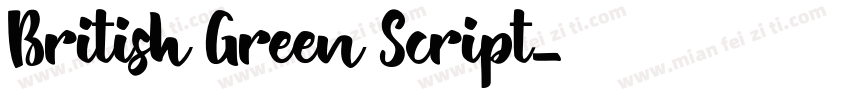 British Green Script字体转换